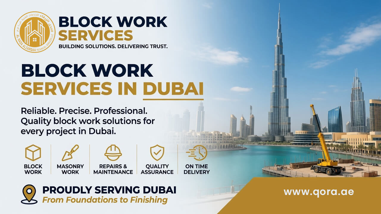Reliable Block Work Contractors in Dubai Reliable Block Work Contractors in Dubai